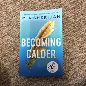 Becoming Calder book by Mia Sheridan